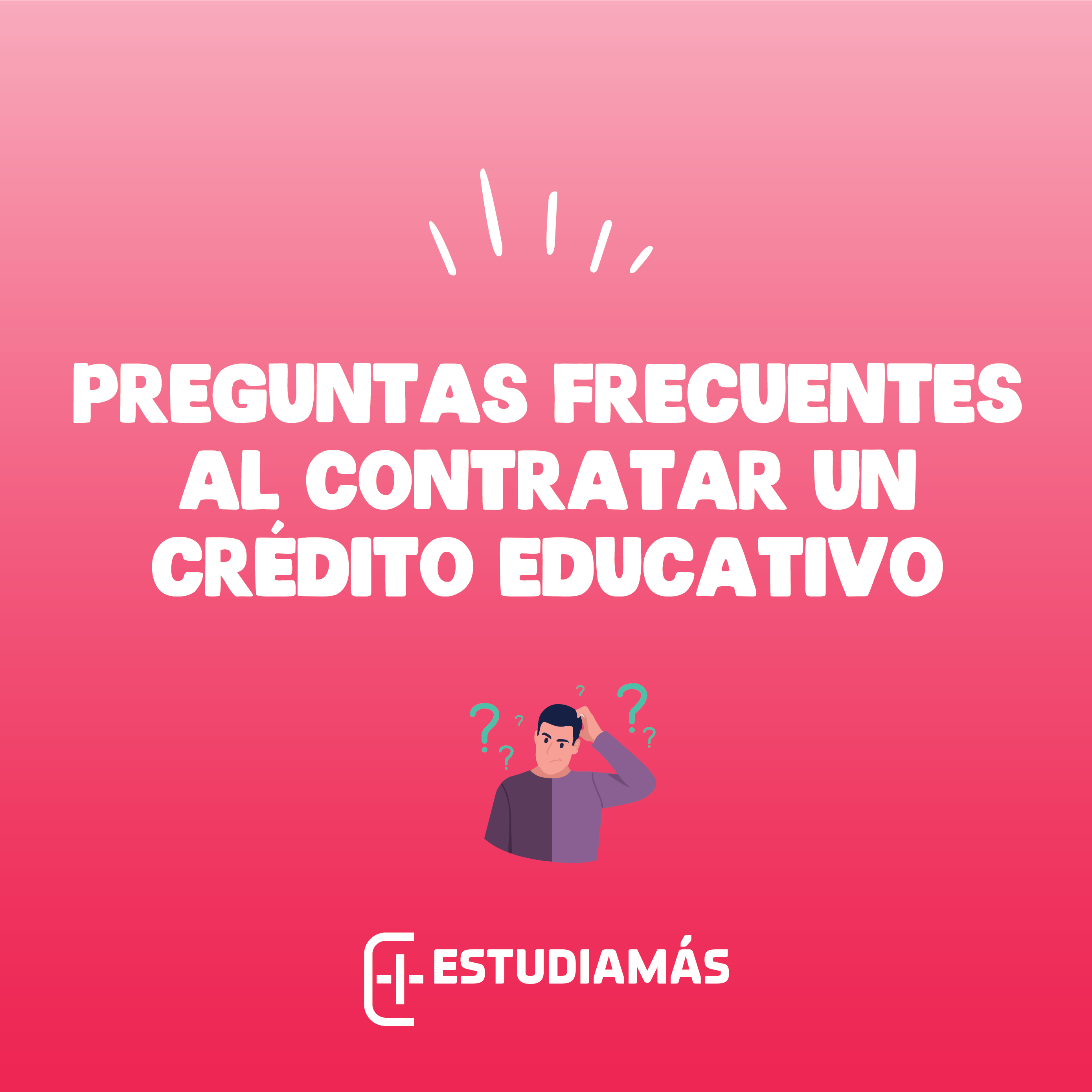 Necesitas solicitar dinero para pagar la universidad pero donde obtenerlo. Respondemos preguntas frecuentes sobre las dudas al contratar un crédito educativo