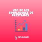 Uso de los simuladores de credito