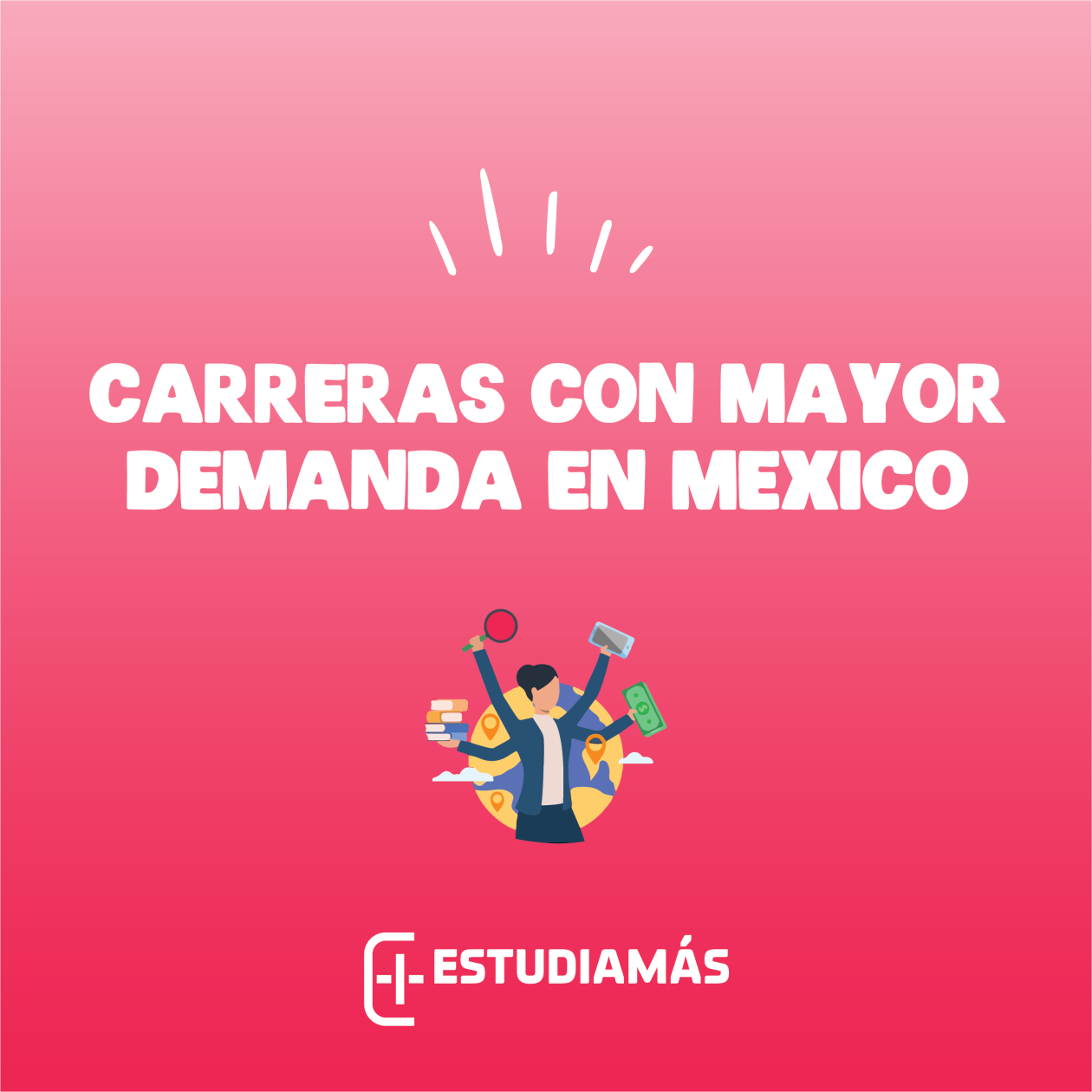 Carreras con mayor demanda en México 2022 y Carreras en tendencia