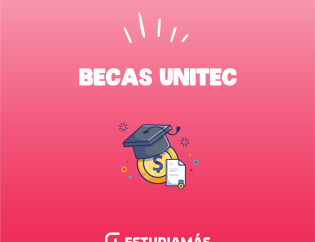 ¿Qué becas tiene UNITEC para estudiar?, conócelas.