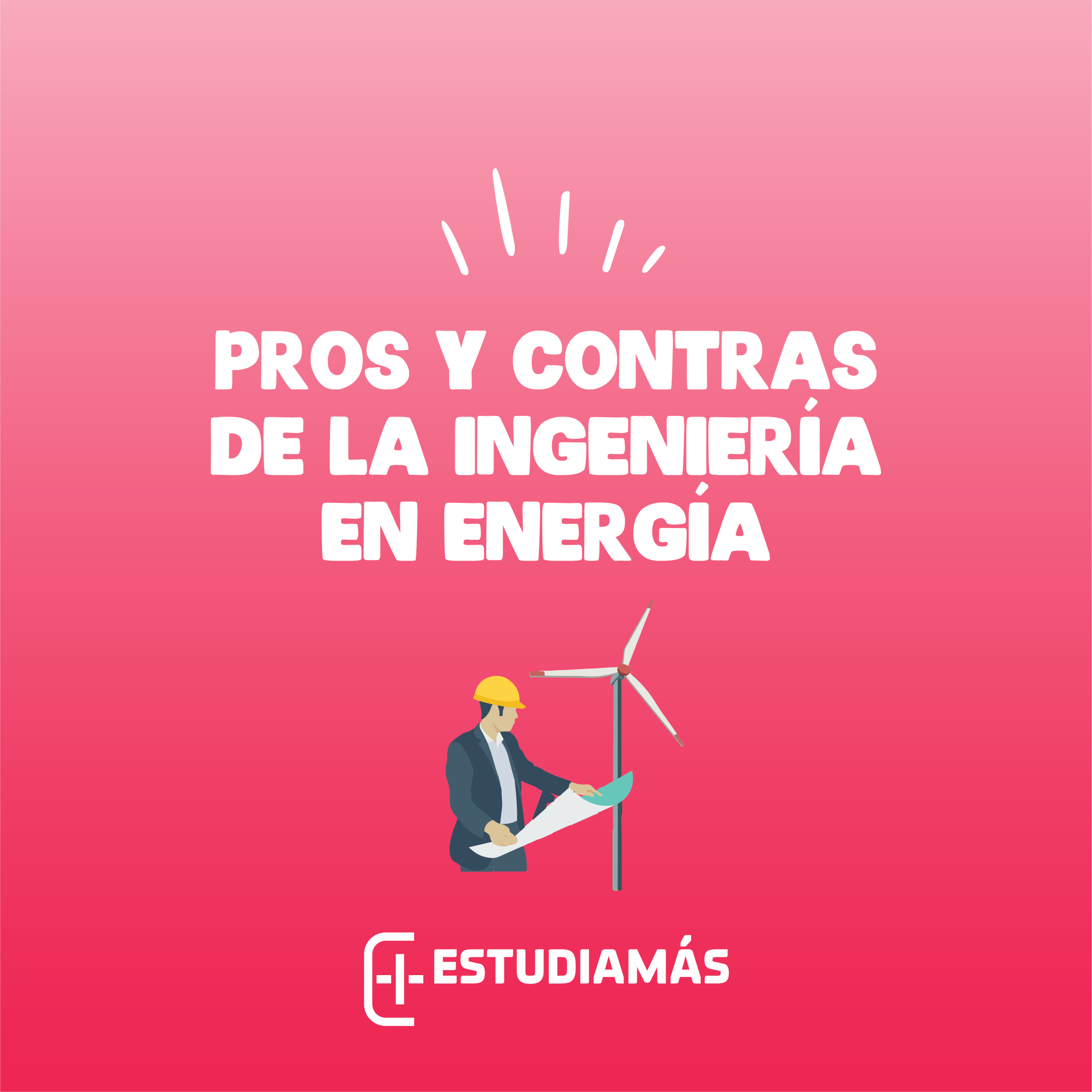 pros y contras de la carrera en energia