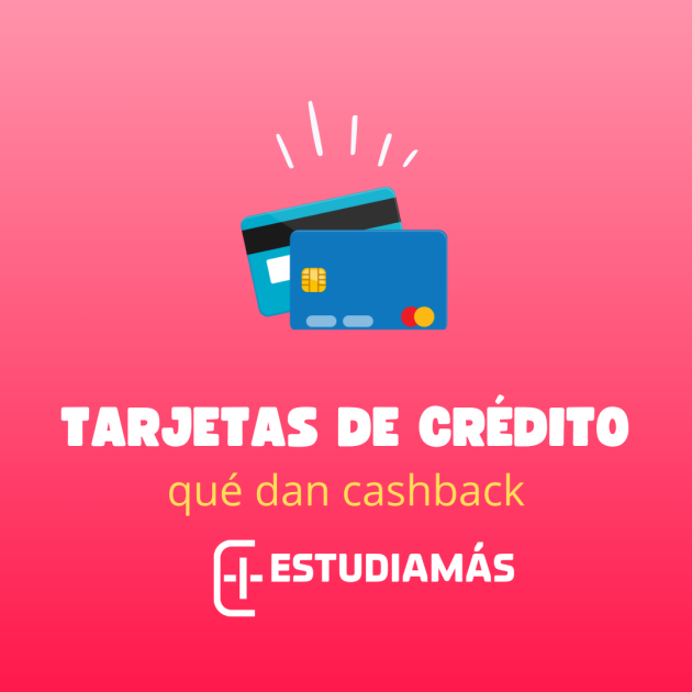 tarjetas de credito con cash back