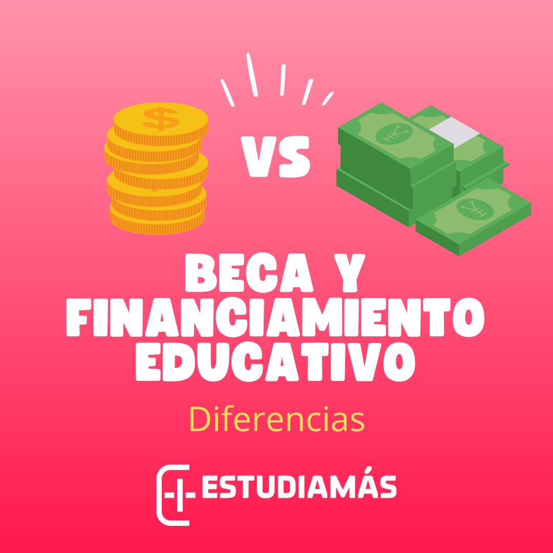 Diferencias entre beca y financiamiento