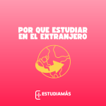 porque estudiar en el extranjero