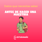 antes de estudiar una maestría