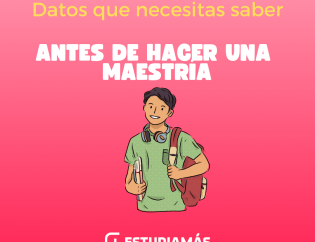 antes de estudiar una maestría