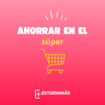ahorrar en el super