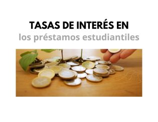 tasas de interés prestamos educativos