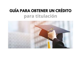 Guía para obtener un crédito para financiar tu título