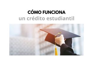 como funciona un credito estudiantil